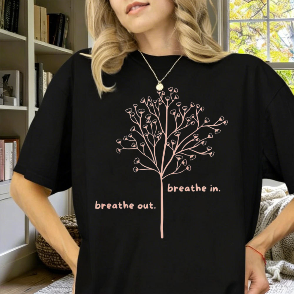 Breathe in Breathe Out T-Shirt - Your Health Wellness 리뷰 및 가격